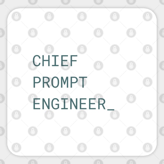 Chief Prompt Engineer Coding Sticker by Prints Charming